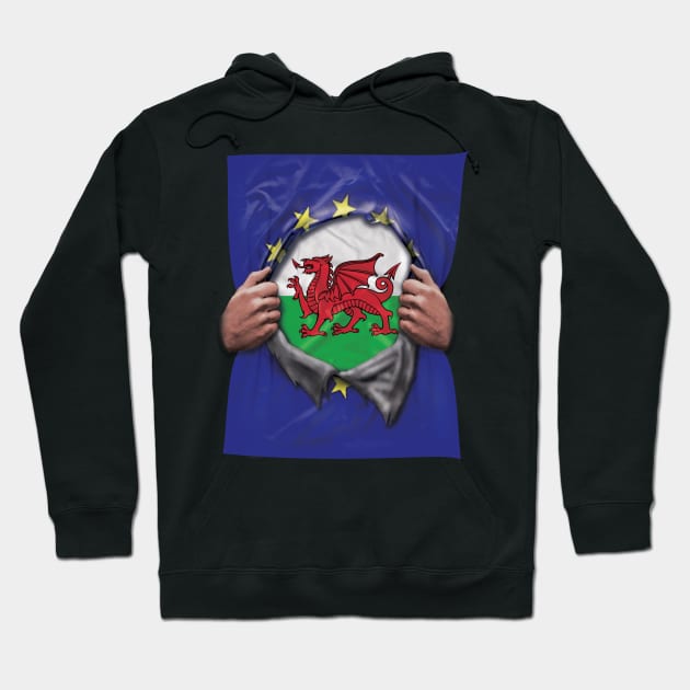 Wales Flag European Union Flag Ripped Open - Gift for Welsh From Wales Hoodie by Country Flags